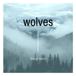 Wolves (For Cello)