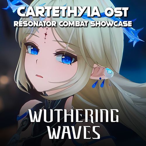 Wuthering Waves Resonator Combat Showcase - Cartethyia Theme
