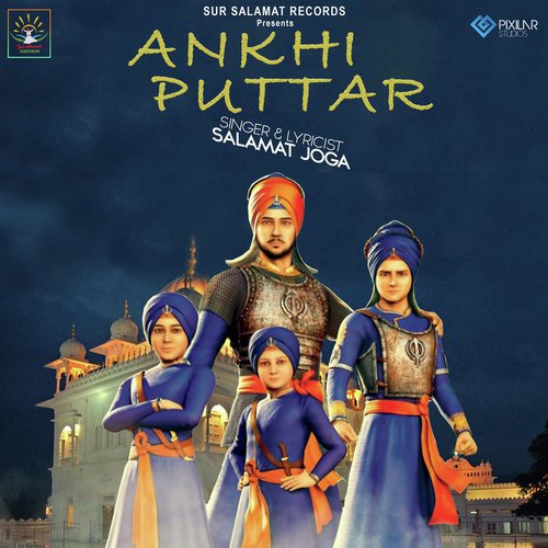 Ankhi Puttar - Song Download from Ankhi Puttar @ JioSaavn