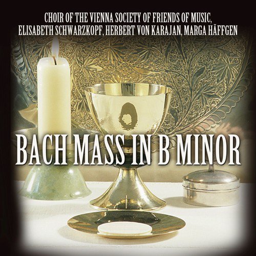 Bach: Mass in B Minor