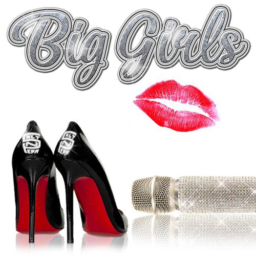 Big Girls (Wiz Mix)