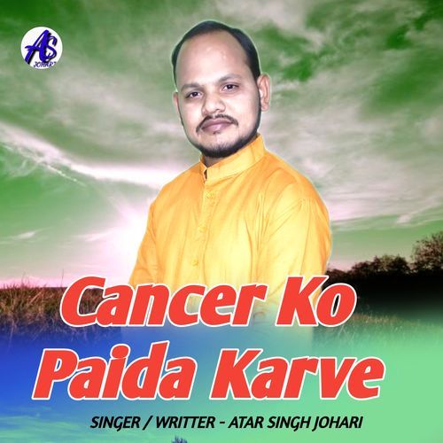 Cancer Ko Paida Karve