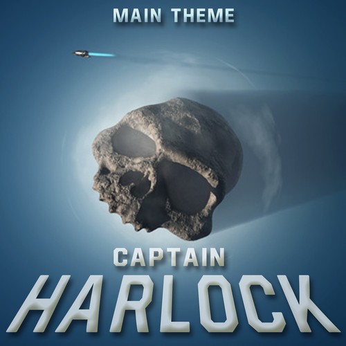 Captain Harlock Main Theme (From &quot;Space Pirate Captain Harlock&quot;)_poster_image