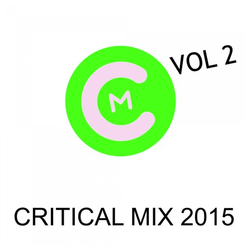 Critical Mix 2015, Vol. 2