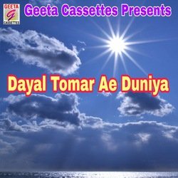 Dayal Tomar Ae Duniya-KAs4XgxefkQ