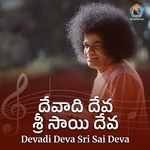 Devadi Deva Sri Sai Deva