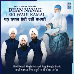 Dhan Nanak Teri Wadi Kamai-Nl0PaBVzVXk