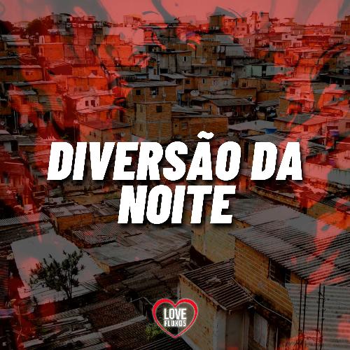 Diversão da Noite