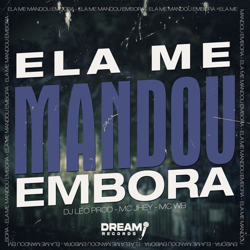 Ela me Mandou Embora_poster_image