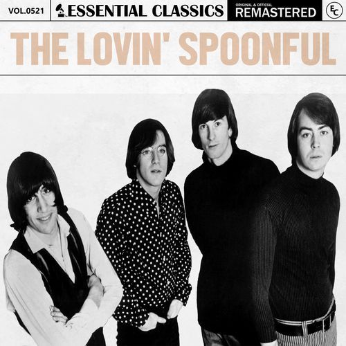 Essential Classics, Vol. 521: The Lovin' Spoonful