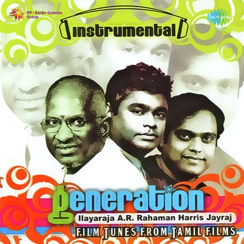 Generation Ilayaraja And A R Rahaman And Harris Jayraj