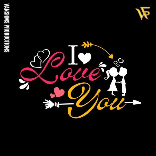 I Love You