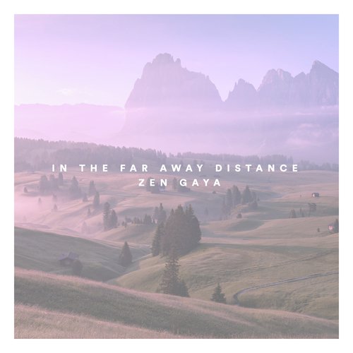 In the Far Away Distance_poster_image