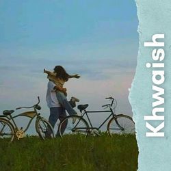 KHWAISH