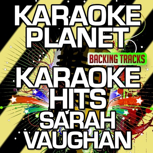 Spring Will Be a Little Later (Karaoke Version) (Originally Performed By Sarah Vaughan)