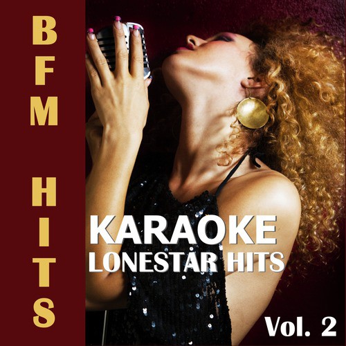 Karaoke: Lonestar Hits, Vol. 2