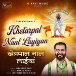 Khetarpal Naal Layiyan