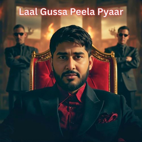 Laal Gussa Peela Pyaar