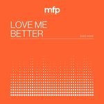 Love Me Better (Speed Garage)