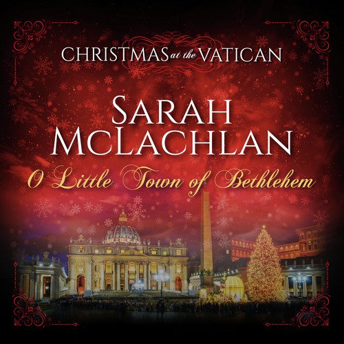 O Little Town of Bethlehem (Christmas at The Vatican) (Live)_poster_image