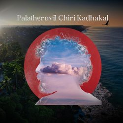 Palatheruvil Chiri Kadhakal-IyIFCAVffFg