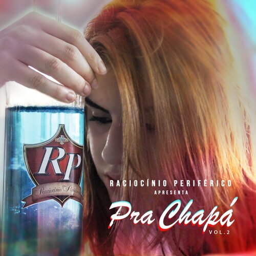 Pra Chapá (Vol. 2)