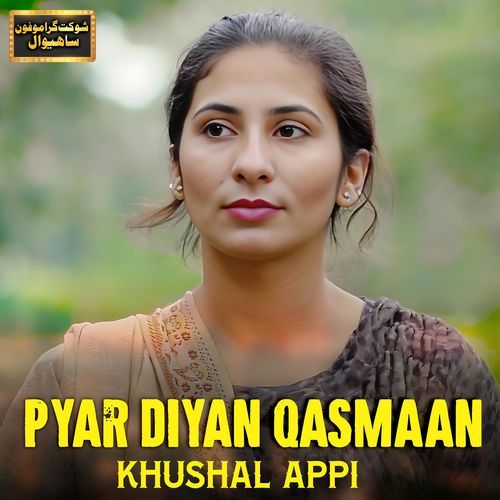 Pyar Diyan Qasmaan