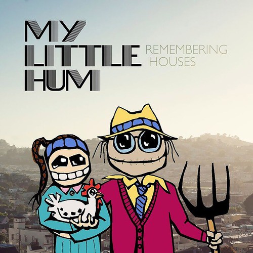 My Little Hum