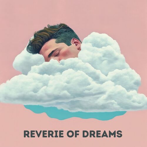 Reverie of Dreams