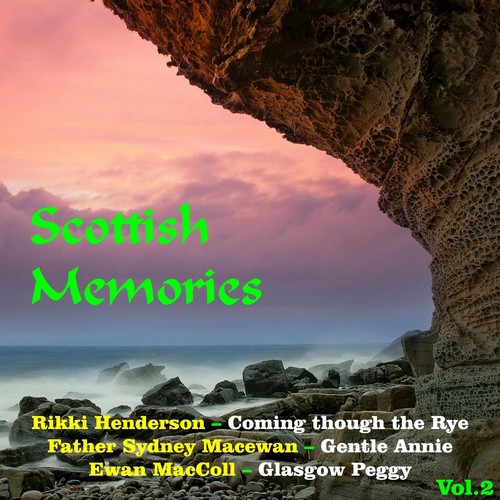 Scottish Memories, Vol. 2
