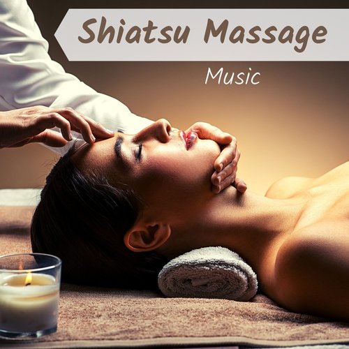 Shiatsu Massage Music - Zen Japanese Songs for Relaxation