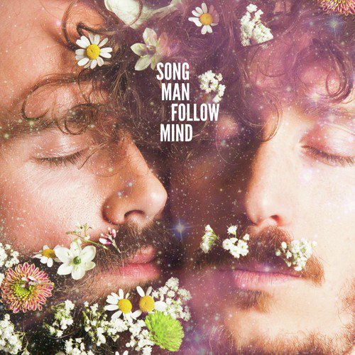 Song Man Follow Mind