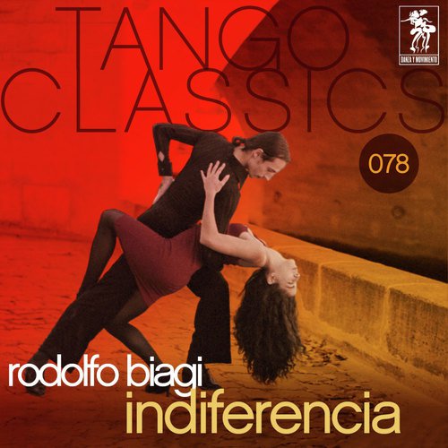 Tango Classics 078: Indiferencia