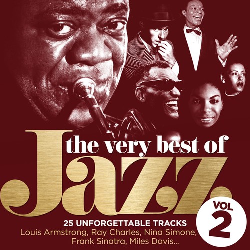 The Very Best of Jazz, Vol. 2 (25 Unforgettable Tracks Remastered)