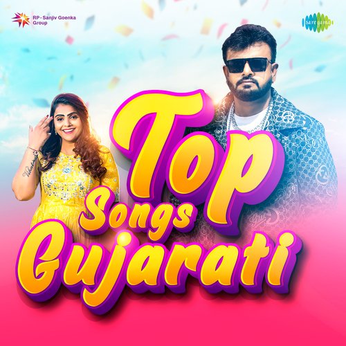 Top Songs Gujarati