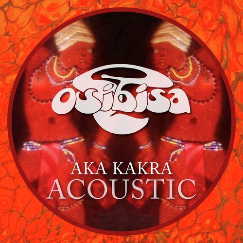 Aka KaKra Acoustic (Remastered)