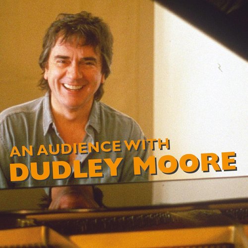 An Audience With Dudley Moore_poster_image