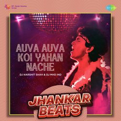 Auva Auva Koi Yahan Nache - Jhankar Beats-AQkgaQFlQFc