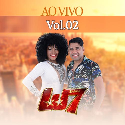 Banda W7, Vol. 02 (Ao Vivo)