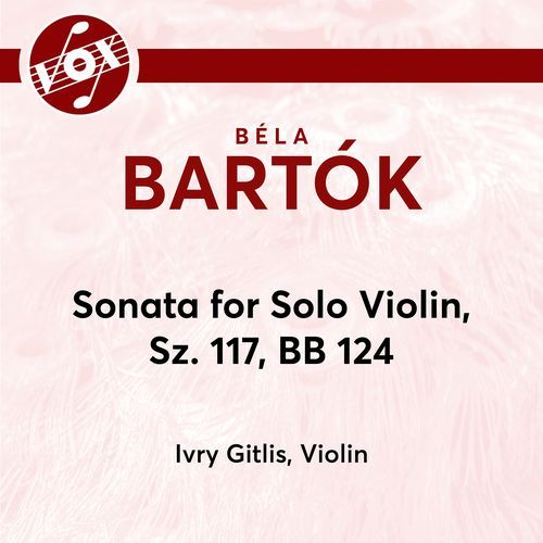 Bartók: Sonata for Solo Violin, BB 124