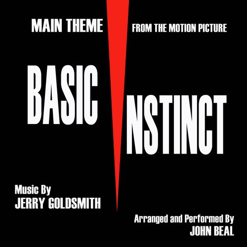 Basic Instinct: Main Theme from the Motion Picture