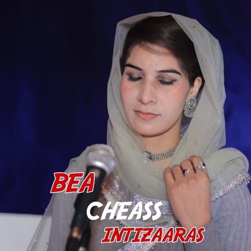 Bea Cheass Intizaaras