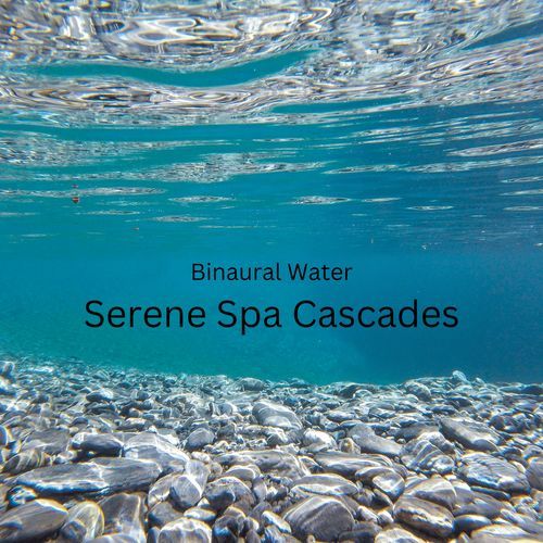 Binaural Water: Serene Spa Cascades_poster_image