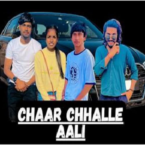Chaar Chhalle Aali