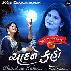 Chand Ne Kaho (Gujarati Love Mashup)-OQoTYwxTVF0