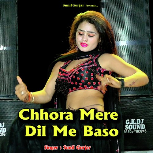 Chhora Mere Dil Me Baso