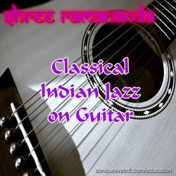 Classical Indian Jazz on Guitar