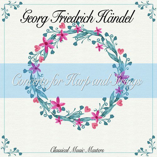 Concerto for Harp and Strings (Classical Music Masters)