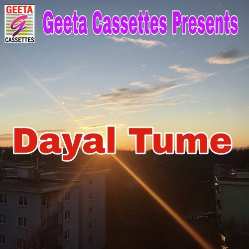 Dayal Tume