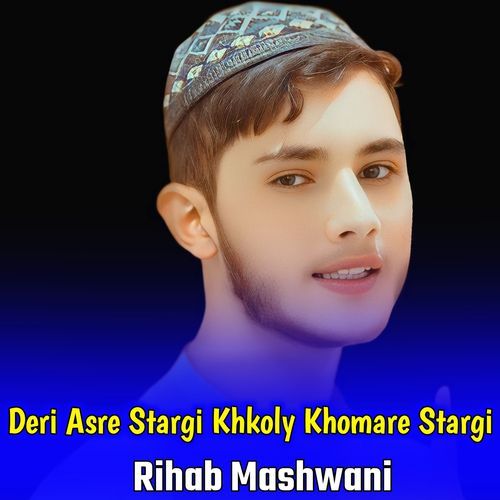 Deri Asre Stargi Khkoly Khomare Stargi